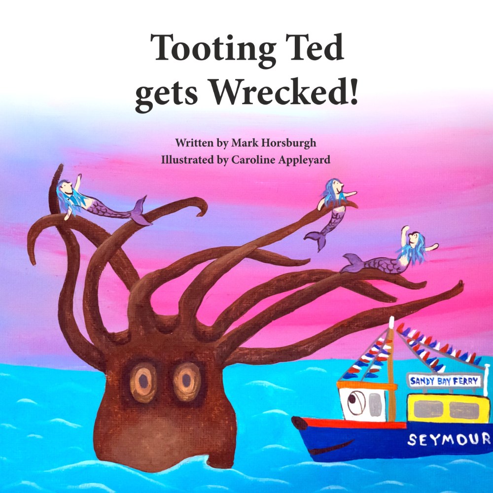 Tooting Ted gets Wrecked! — book cover